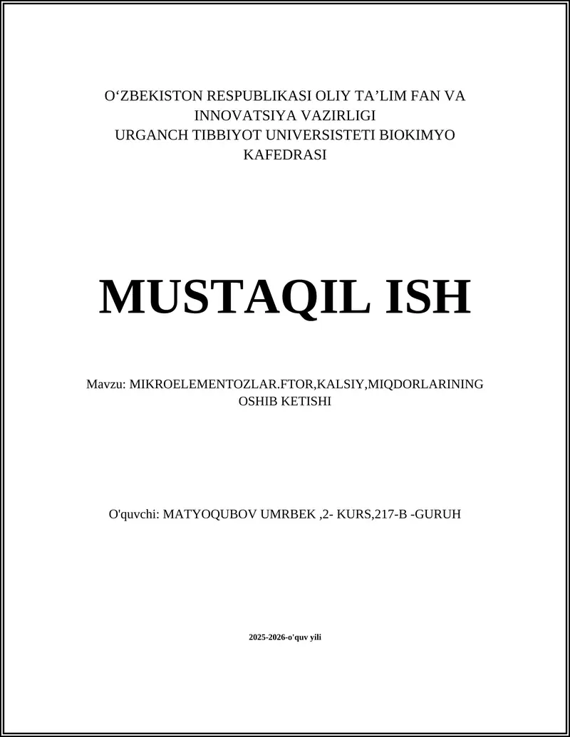 MIKROELEMENTOZLAR.FTOR,KALSIY,MIQDORLARINING OSHIB KETISHI
