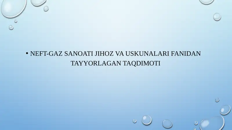 Neftni fantan, gazalif va nasos usullarida qazib olish uchun jihozlar.