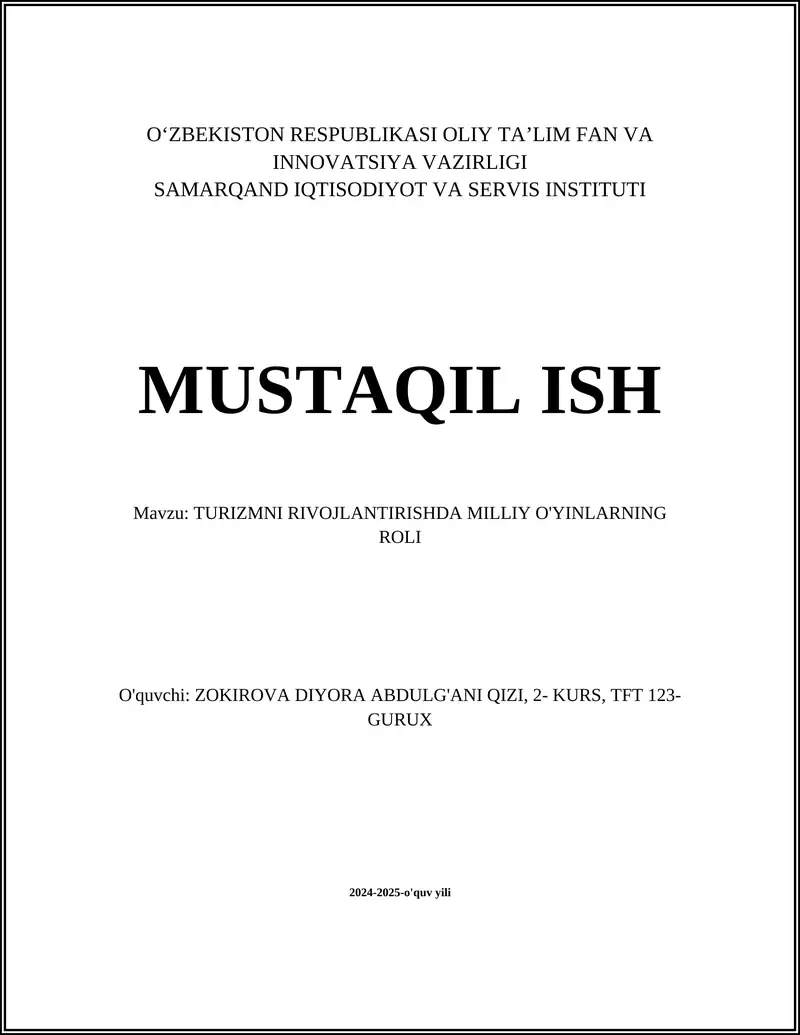 TURIZMNI RIVOJLANTIRISHDA MILLIY O'YINLARNING ROLI