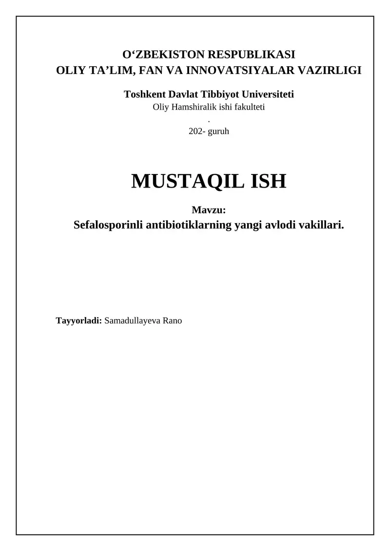 Sefalosporinli antibiotiklarning yangi avlodi vakillari
