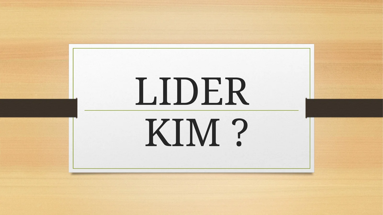 LIDER KIM?