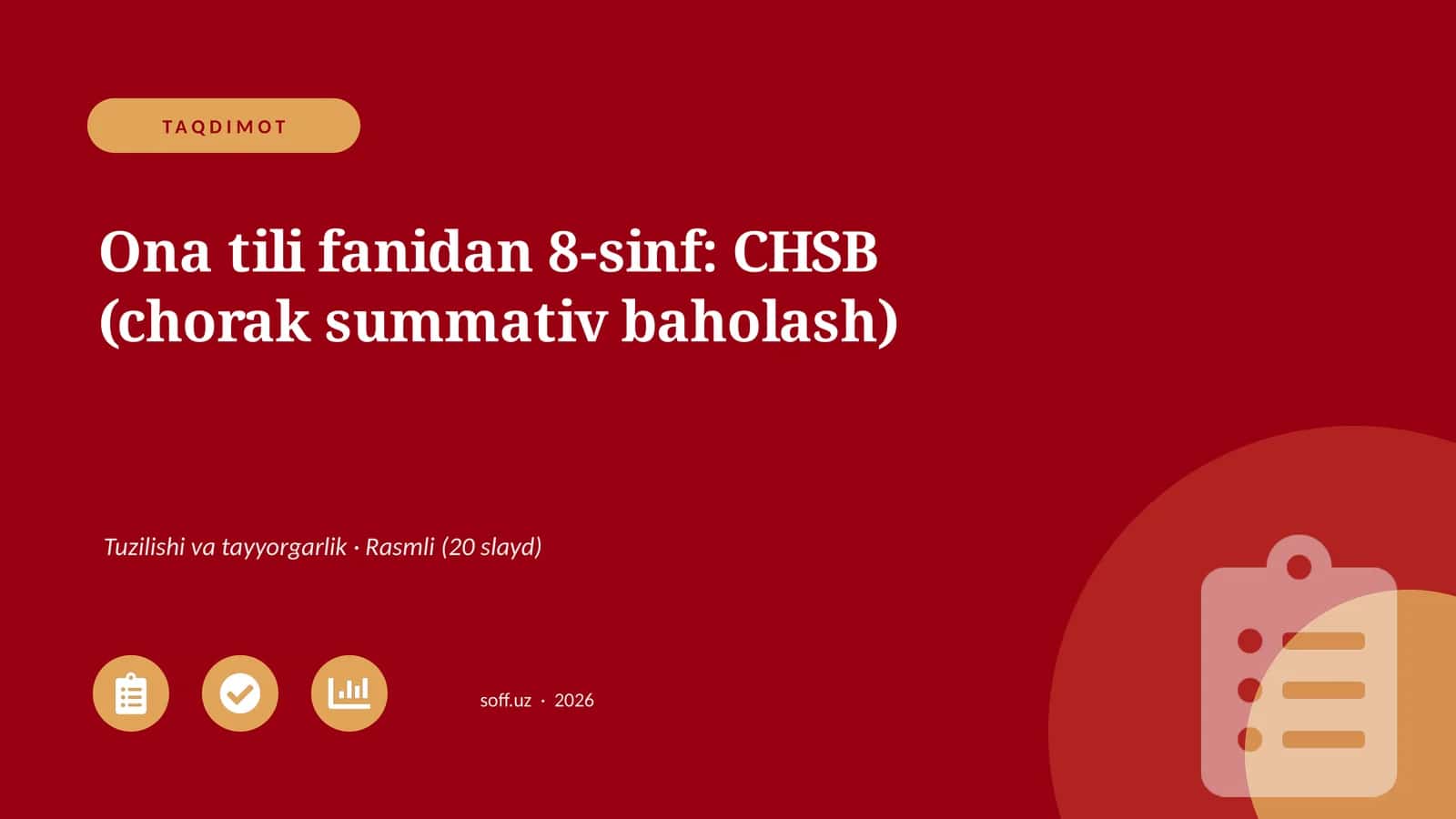 Ona tili fanidan 8-sinf: CHSB (chorak summativ baholash)