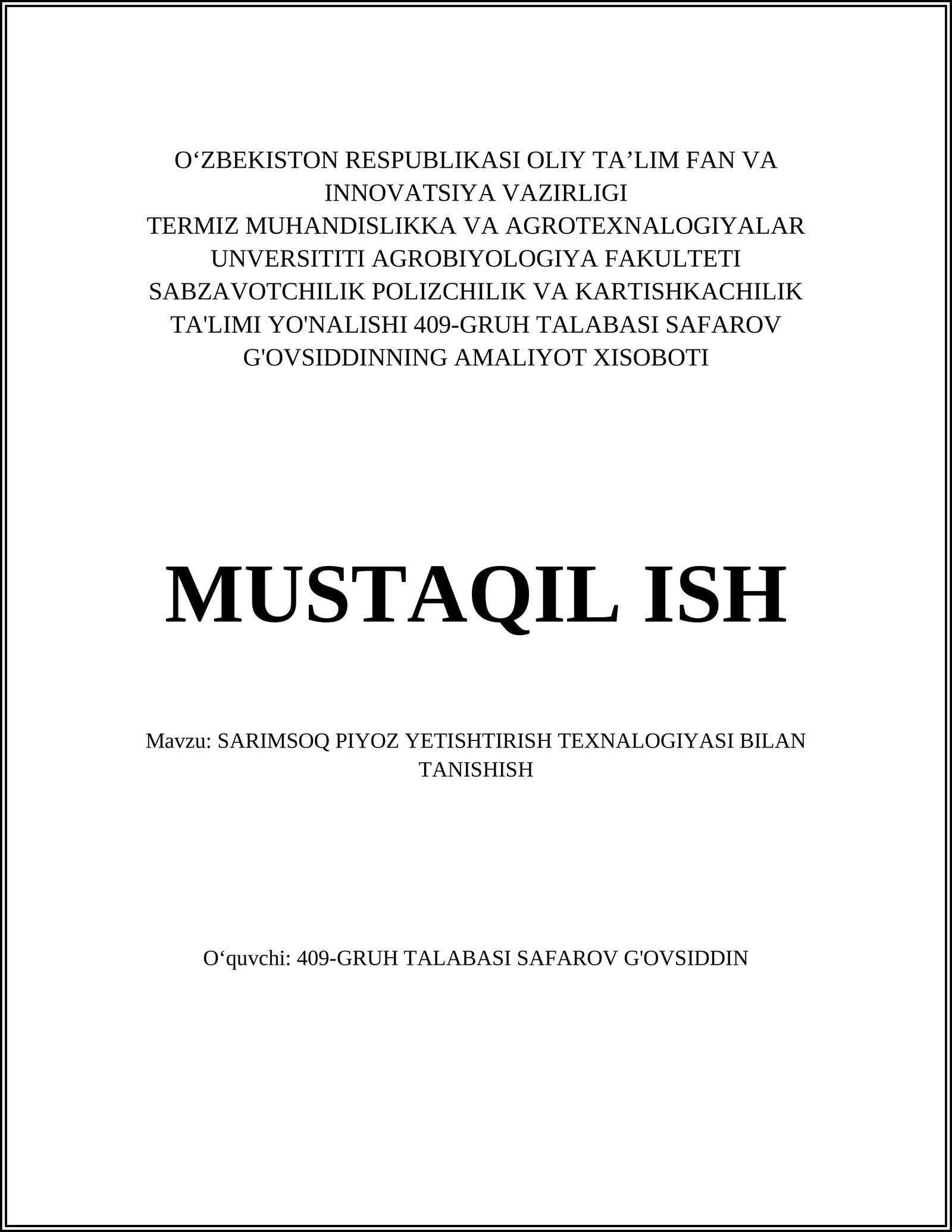SARIMSOQ PIYOZ YETISHTIRISH TEXNALOGIYASI BILAN TANISHISH