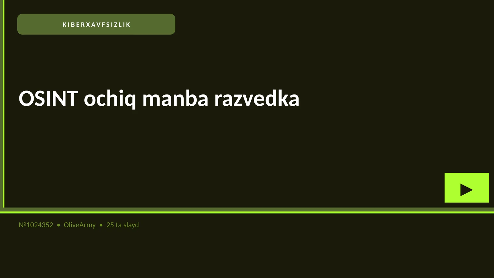 KIBERXAVFSIZLIK OSINT ochiq manba razvedka