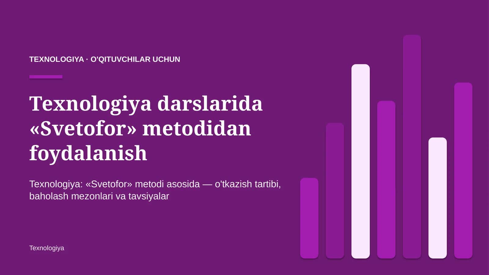 texnologiya darslarida svetofor metodidan foydalanish 5790
