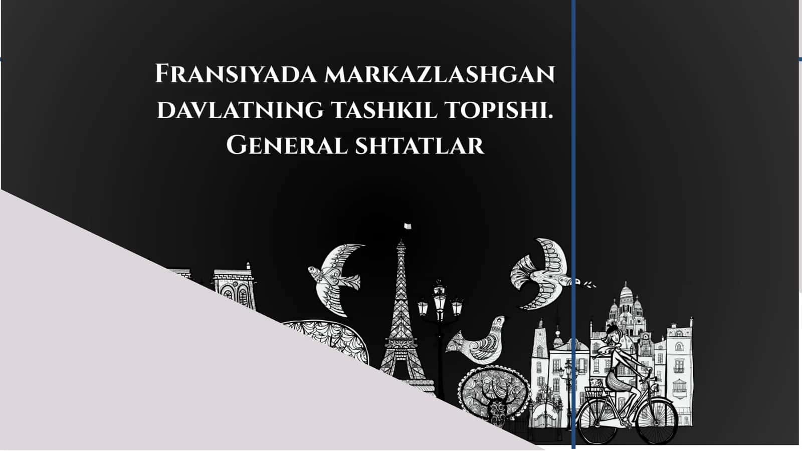 Fransiyada markazlashgan davlatning tashkil topishi.pptx