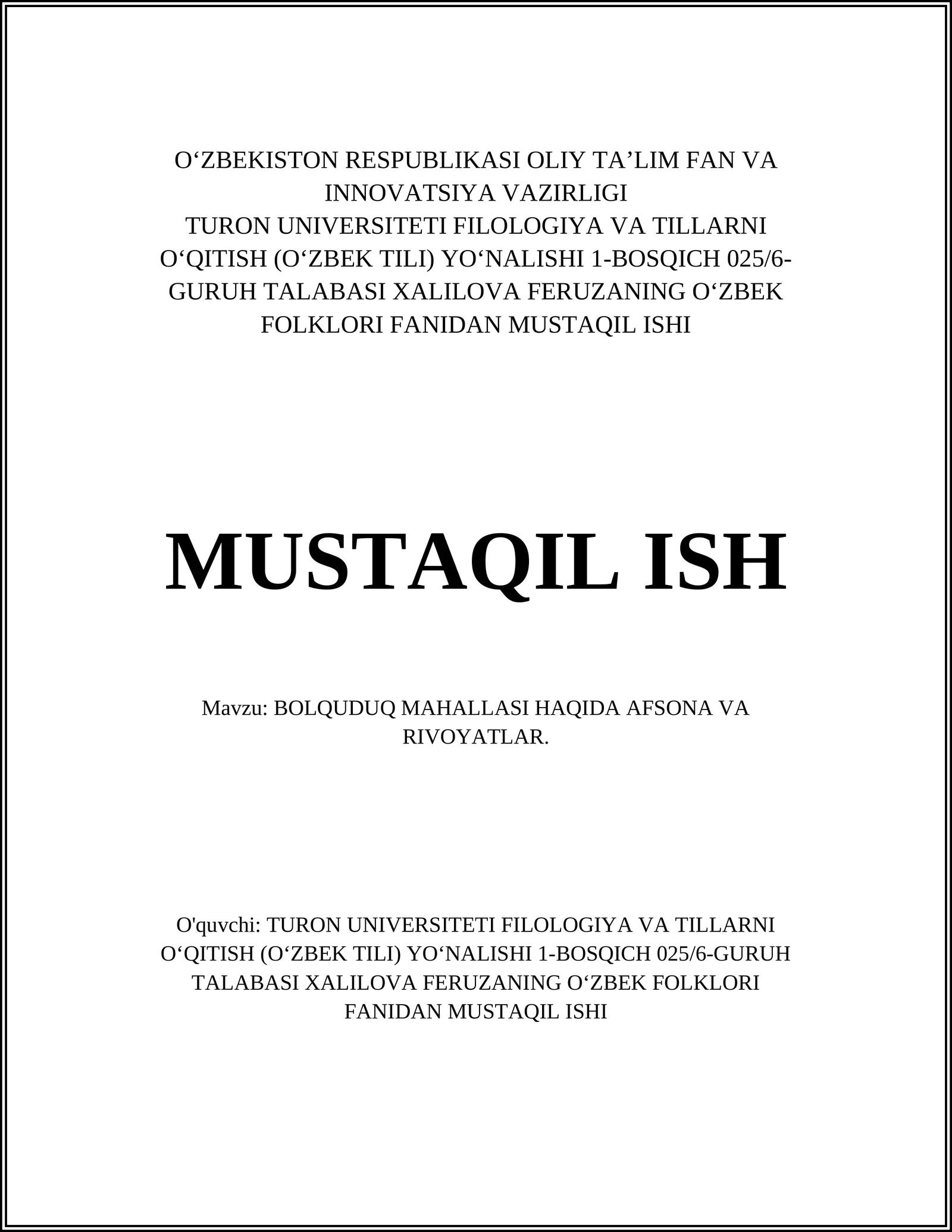 BOLQUDUQ MAHALLASI HAQIDA AFSONA VA RIVOYATLAR