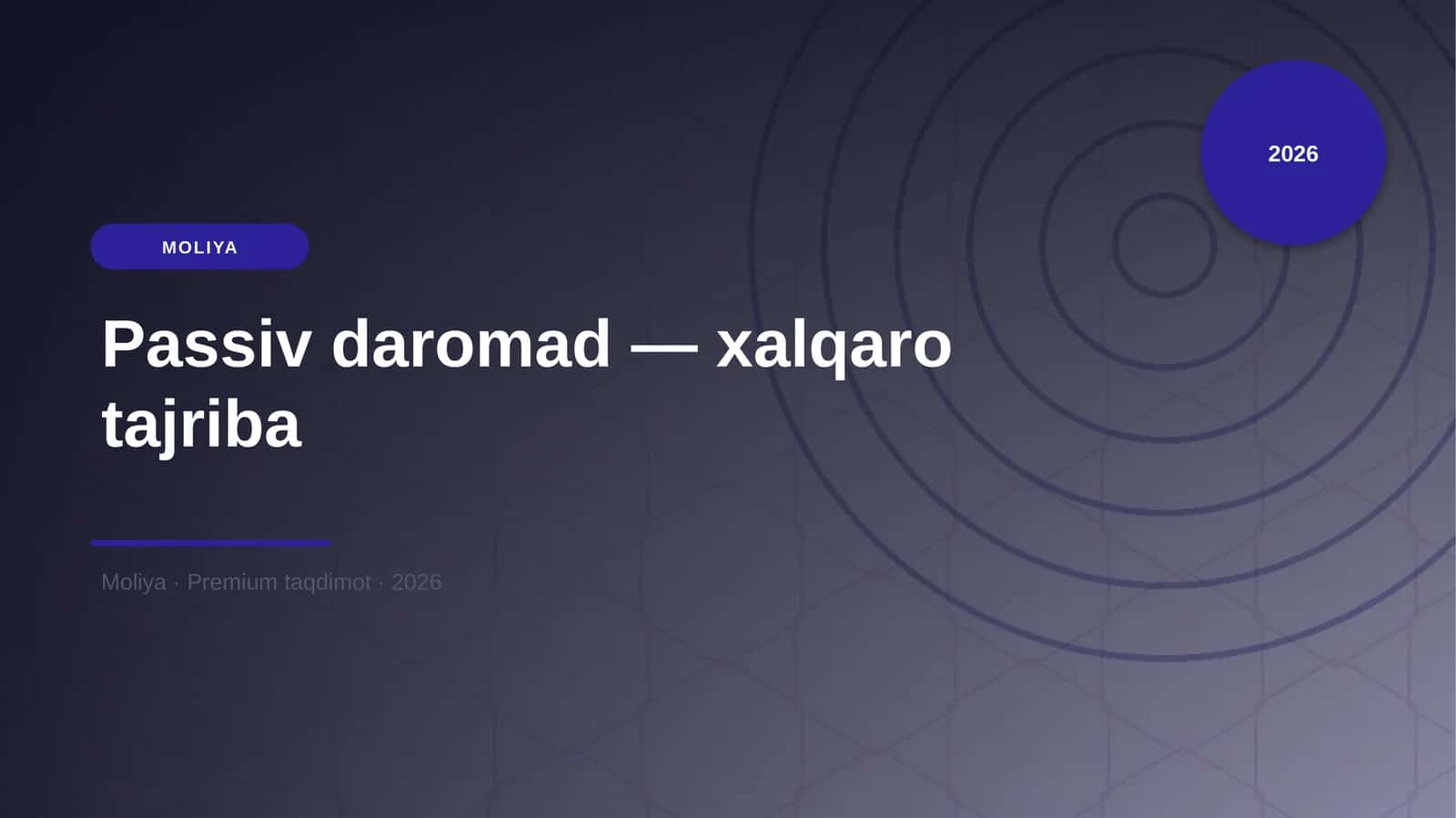 Passiv daromad — xalqaro tajriba