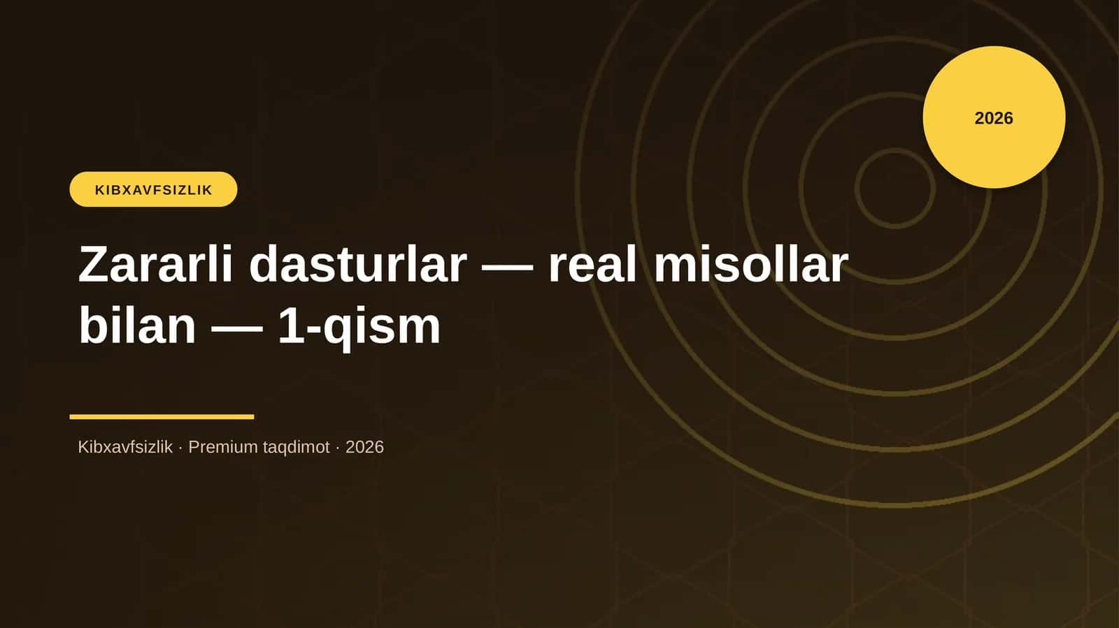 Zararli dasturlar — real misollar bilan — 1-qism