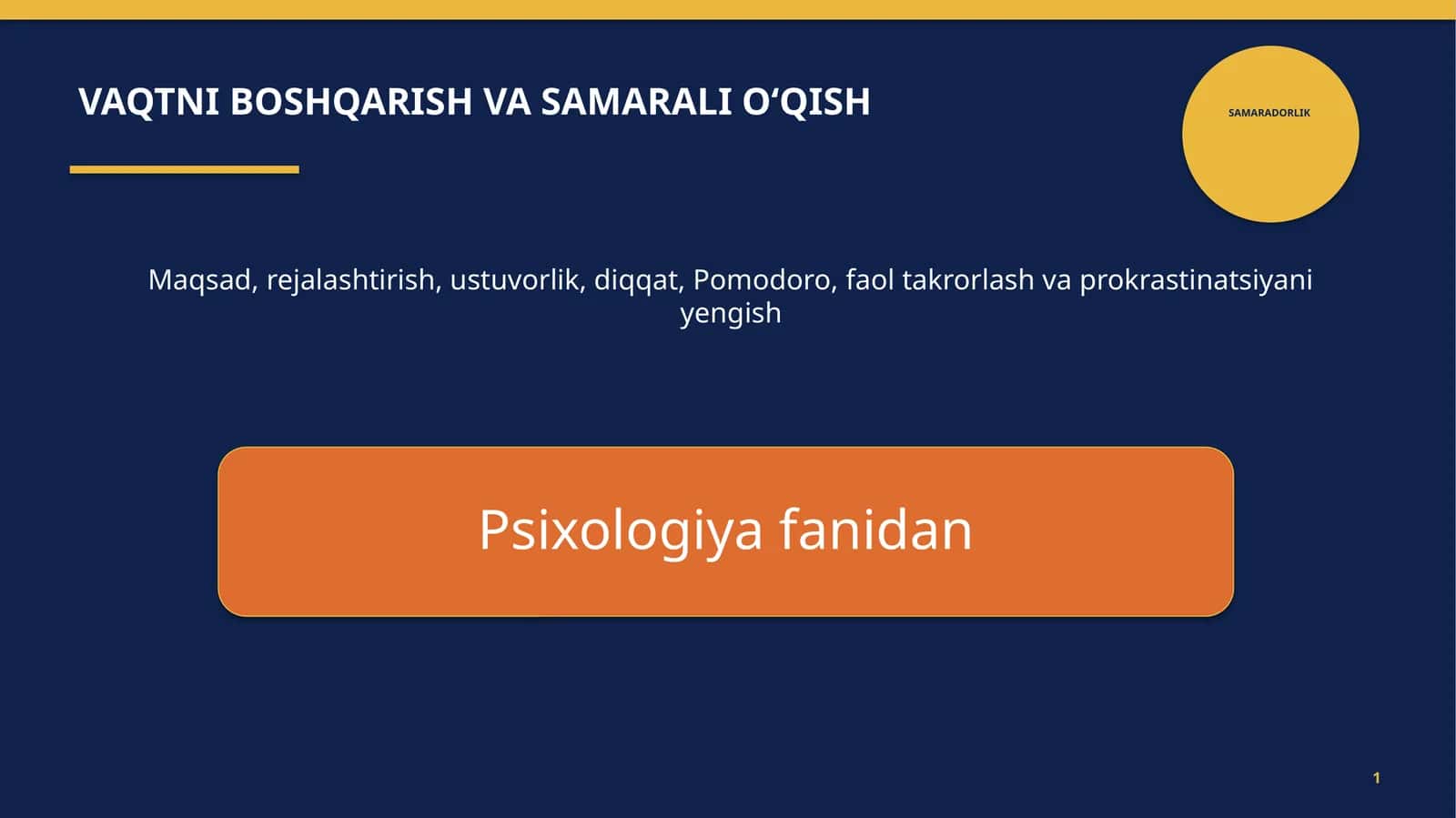 SAMARADORLIK VAQTNI BOSHQARISH VA SAMARALI O‘QISH