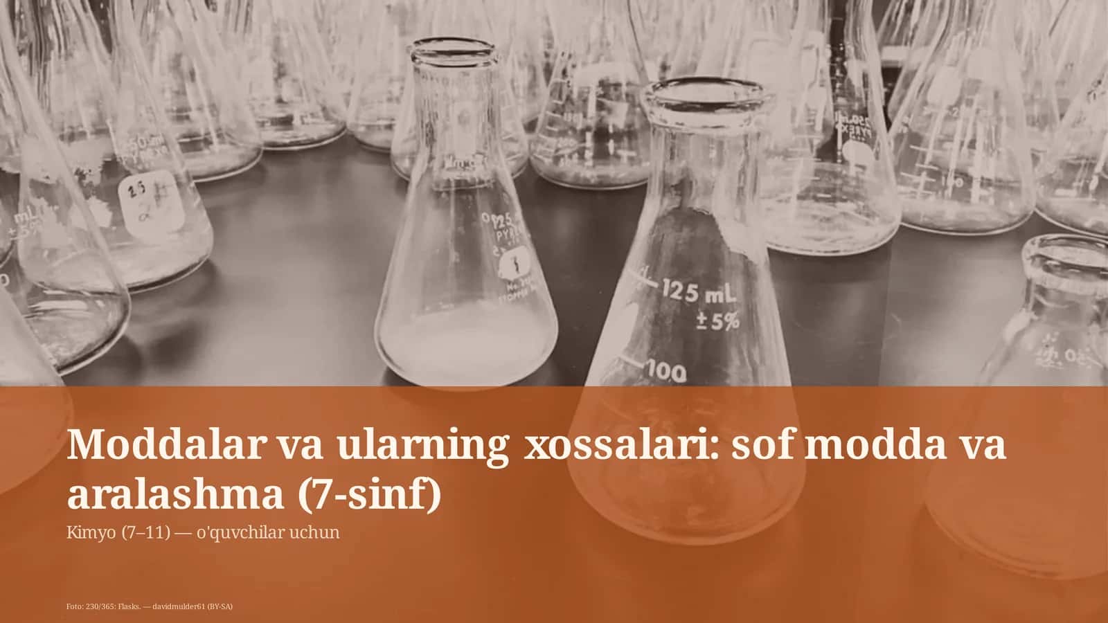 Moddalar va ularning xossalari: sof modda va aralashma (7-sinf)