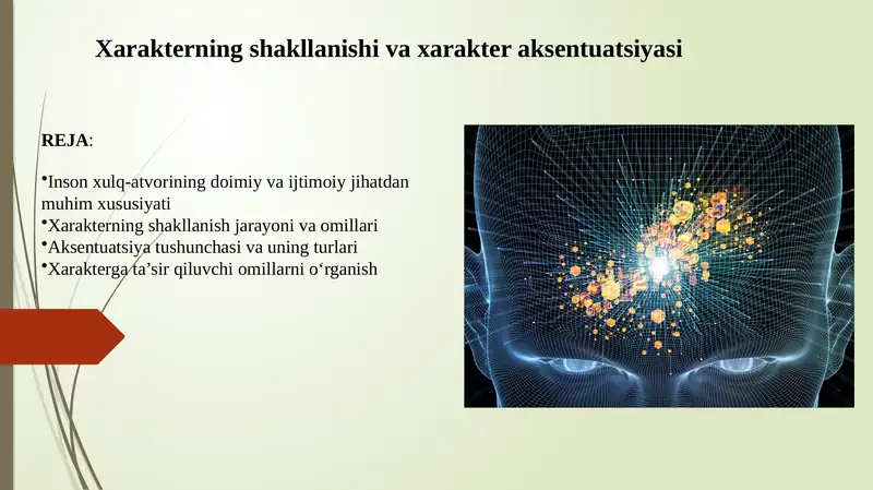 Xarakterning shakllanishi va xarakter aksentuatsiyasi