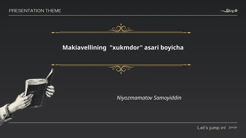 Makiavellining "xukmdor" asari boyicha