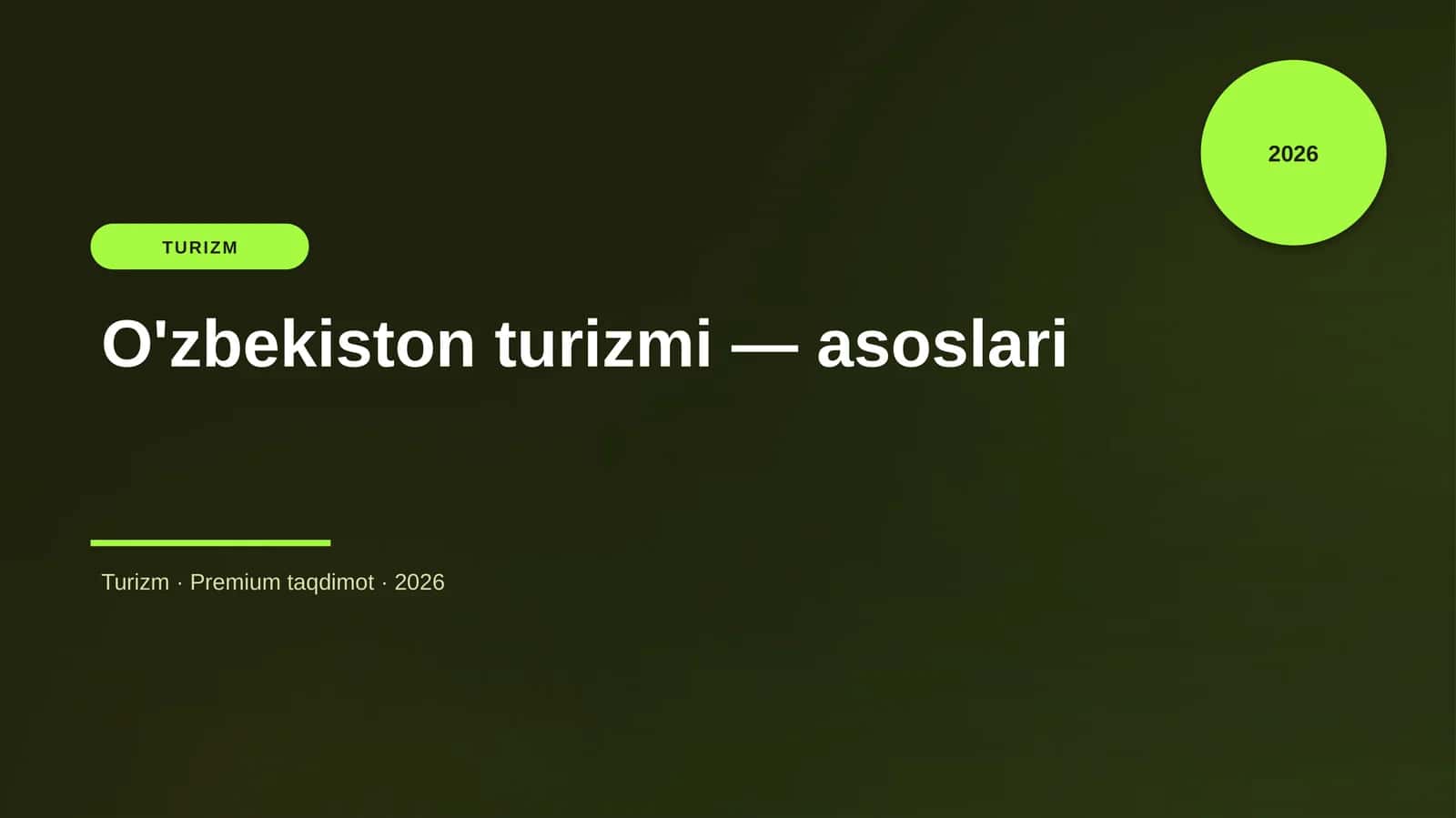 O'zbekiston turizmi — asoslari