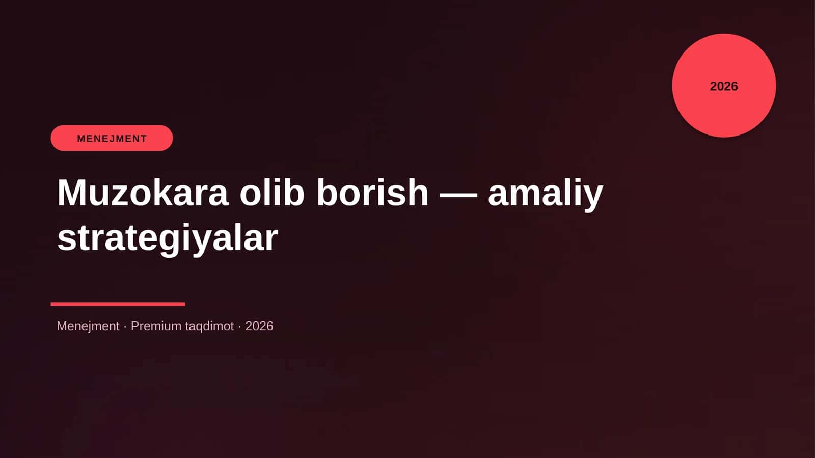 Muzokara olib borish — amaliy strategiyalar