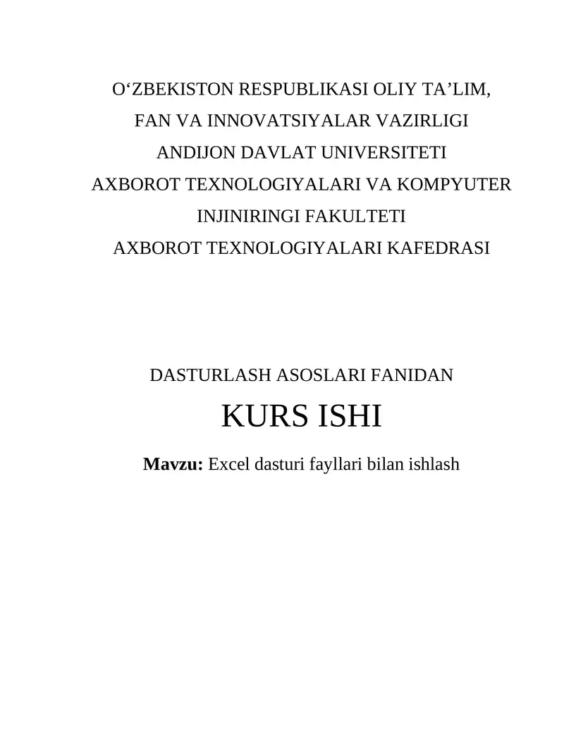 Excel dasturi fayllari bilan ishlash