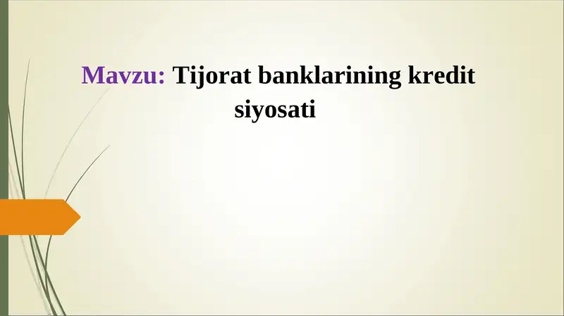 Tijorat banklarining kredit siyosati