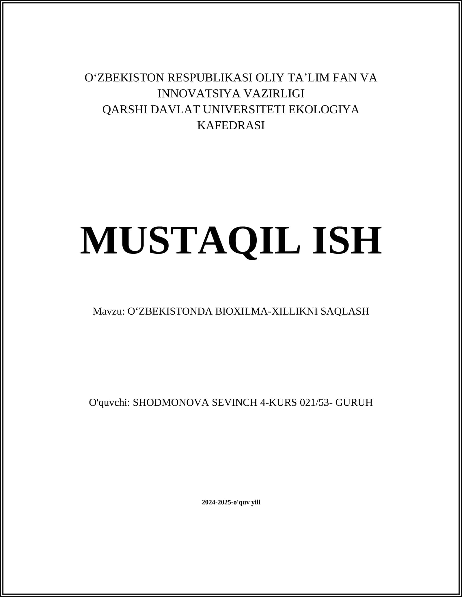 Oʻzbekistonda BIOXILMA-XILLIKNI SAQLASH