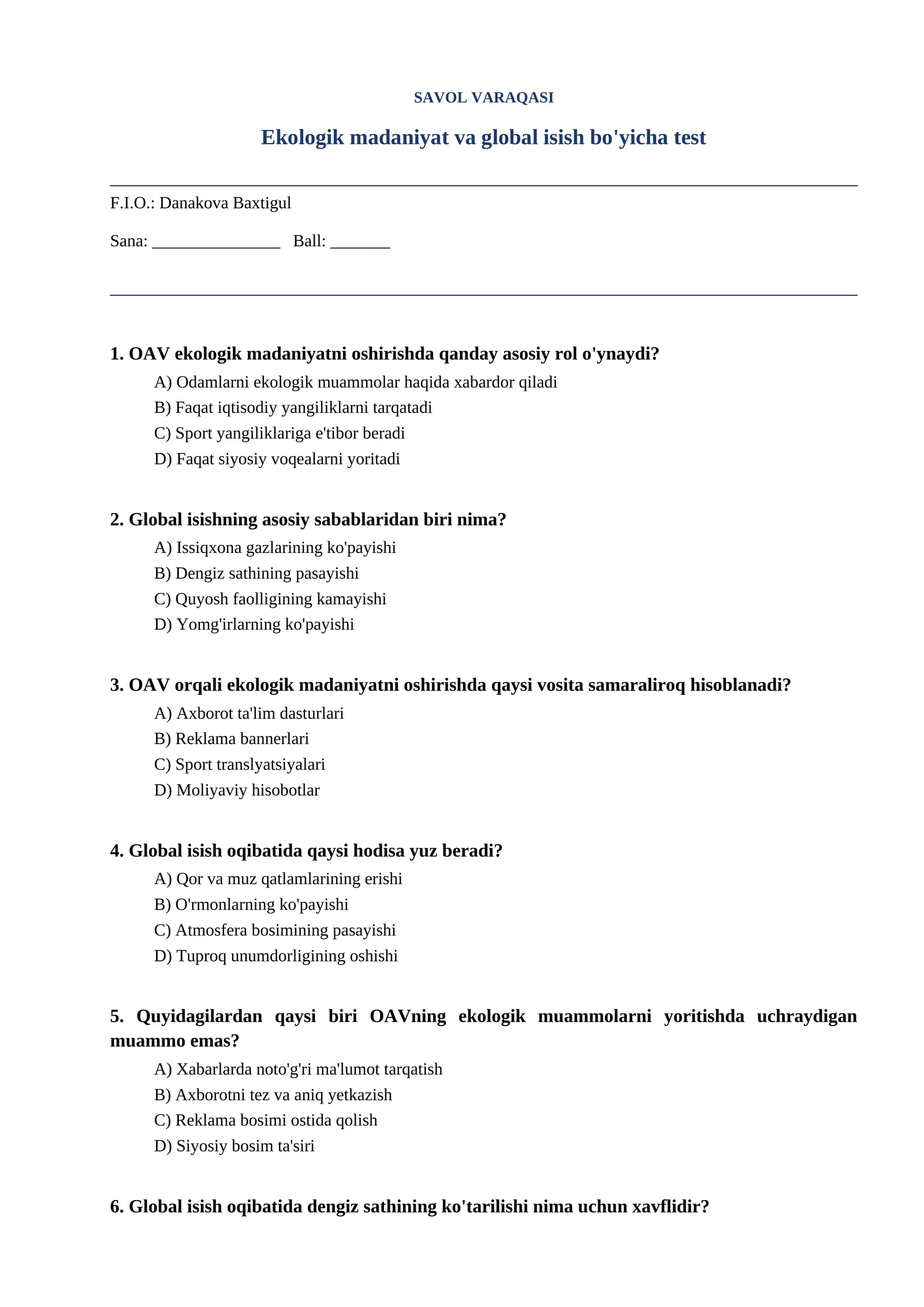 Ekologik madaniyat va global isish bo'yicha test