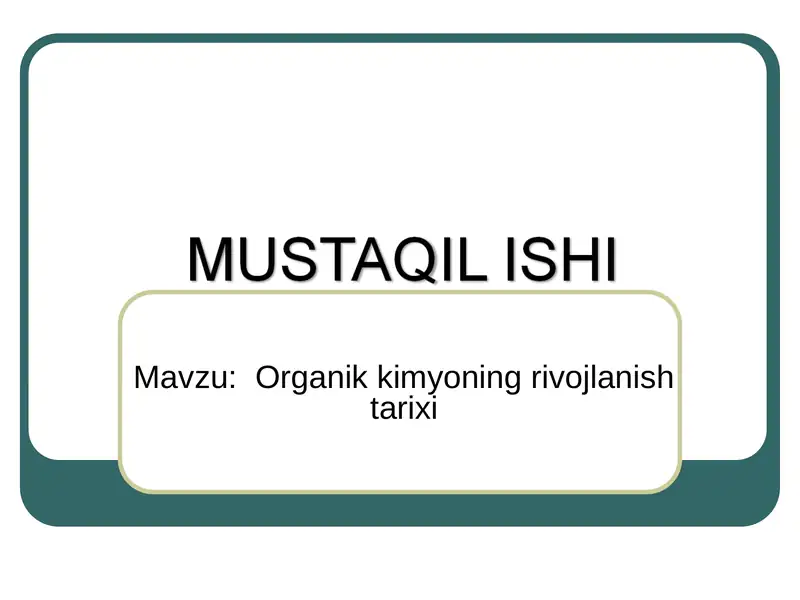 Organik kimyoning rivojlanish tarixi