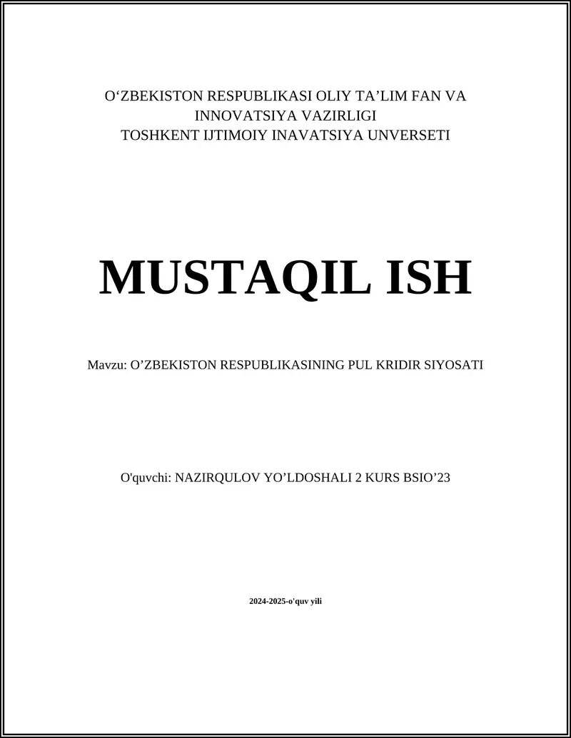 O‘ZBEKISTON RESPUBLIKASINING PUL KRIDIR SIYOSATI