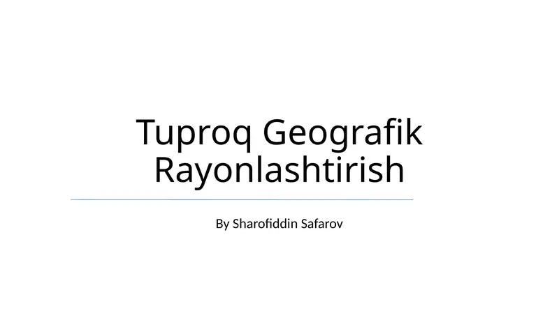 Tuproq Geografik Rayonlashtirish