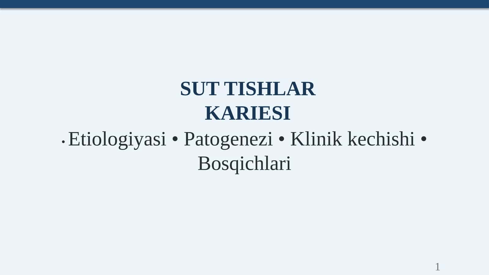 Sut tishlari kariesi