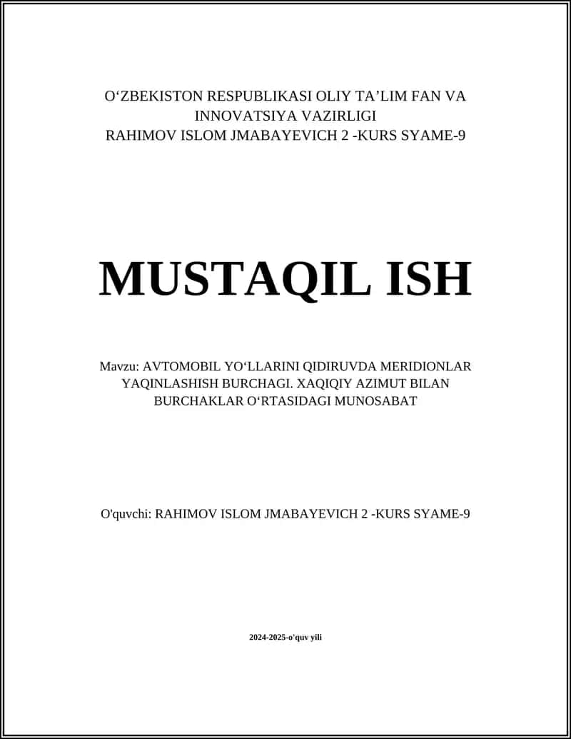 AVTOMOBIL YO‘LLARINI QIDIRUVDA MERIDIONLAR YAQINLASHISH BURCHAGI