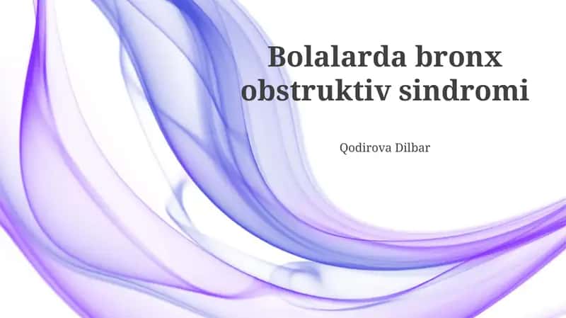Bolalarda bronx obstruktiv sindromi