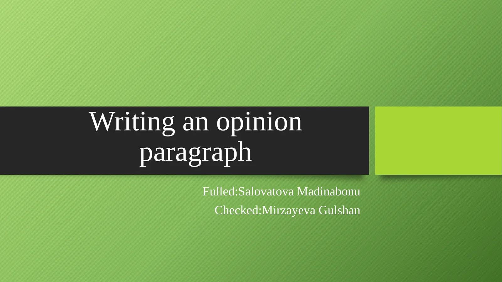 Writing an opinion paragraph