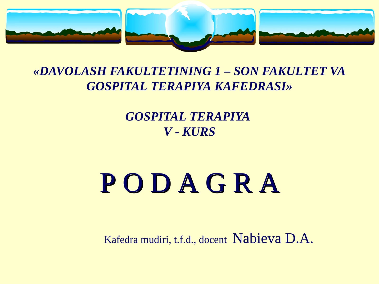 GOSPITAL TERAPIYA V-KURSPODAGRA