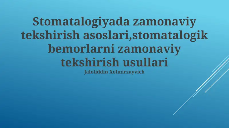 Zamonaviy Tasvirlash Texnologiyalari Stomatologiyada