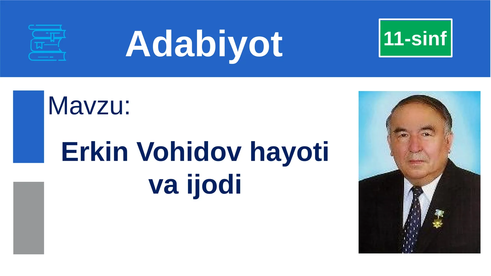 Erkin Vohidov hayoti va ijodi