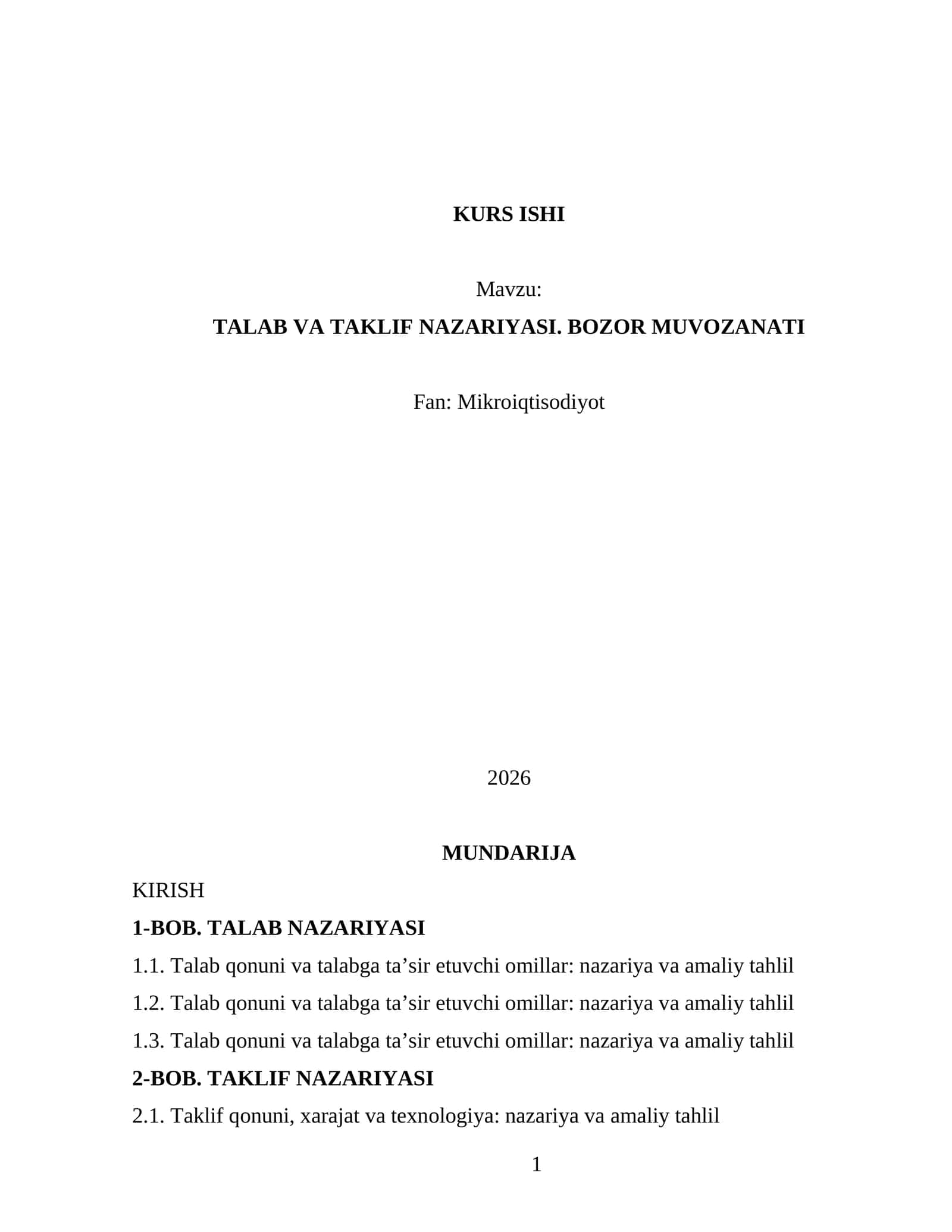 TALAB VA TAKLIF NAZARIYASI. BOZOR MUVOZANATI