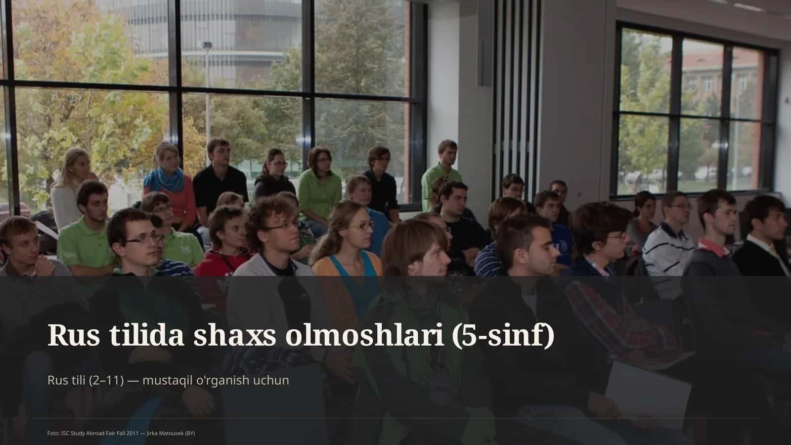 Rus tilida shaxs olmoshlari (5-sinf)