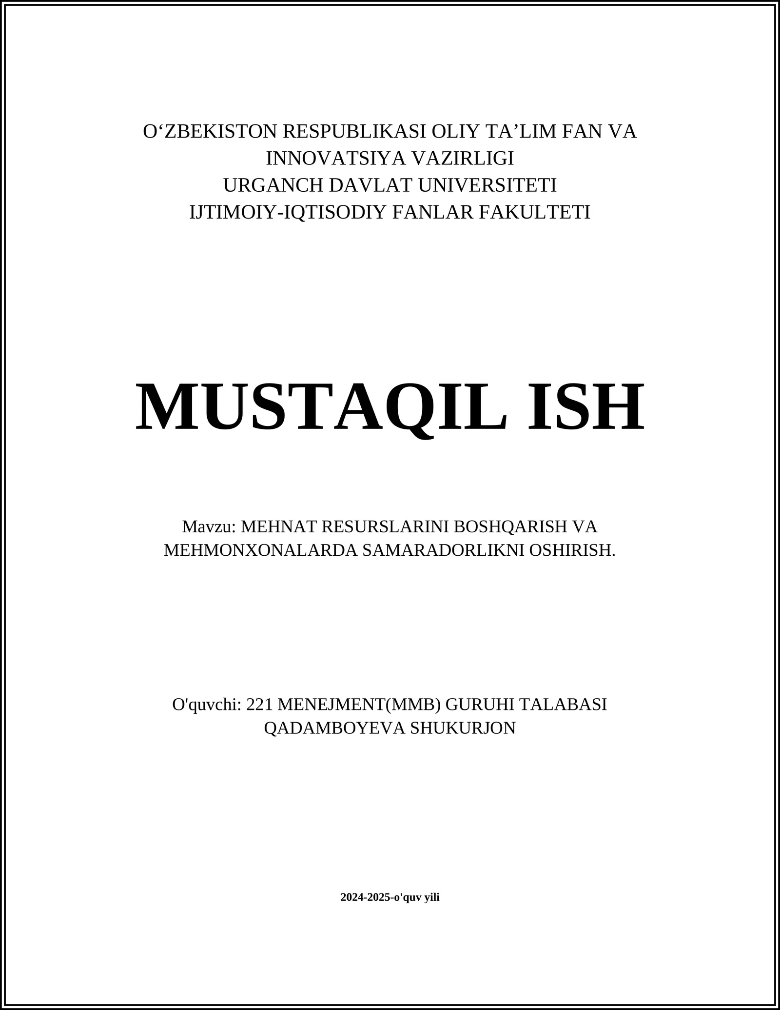 MEHNAT RESURSLARINI BOSHQARISH VA MEHMONXONALARDA SAMARADORLIKNI OSHIRISH