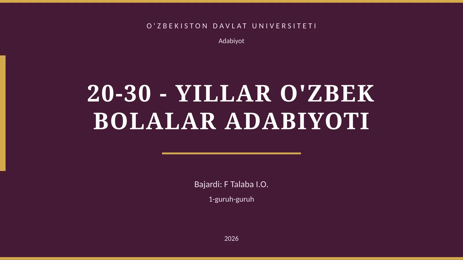 20-30 - YILLAR O'ZBEK BOLALAR ADABIYOTI