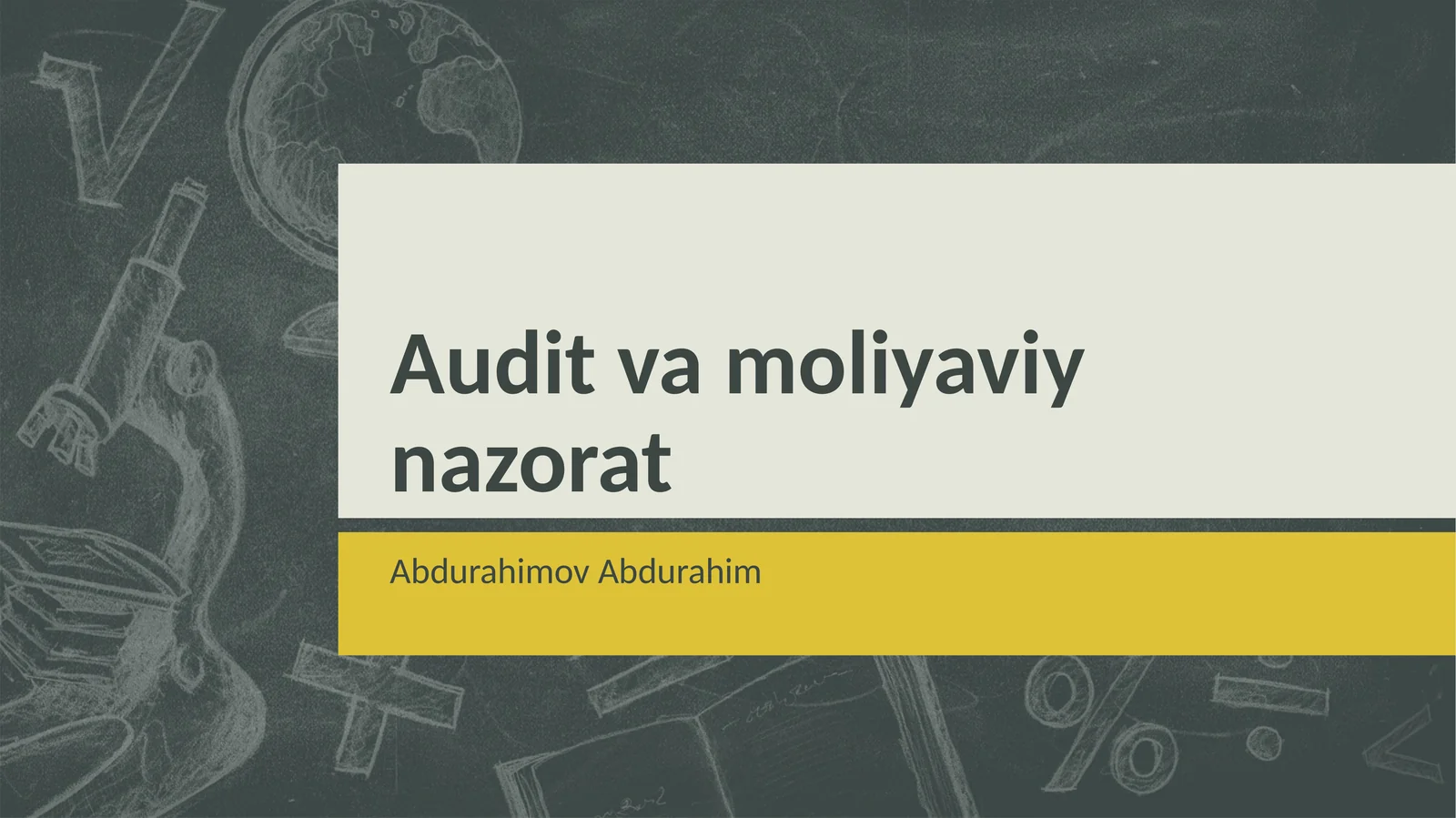 Audit va moliyaviy nazorat