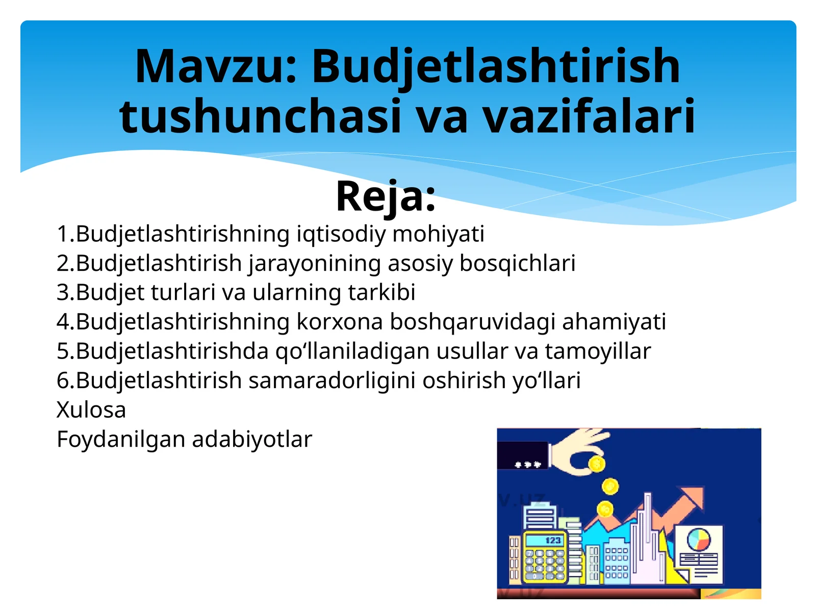 Budjetlashtirish tushunchasi va vazifalari