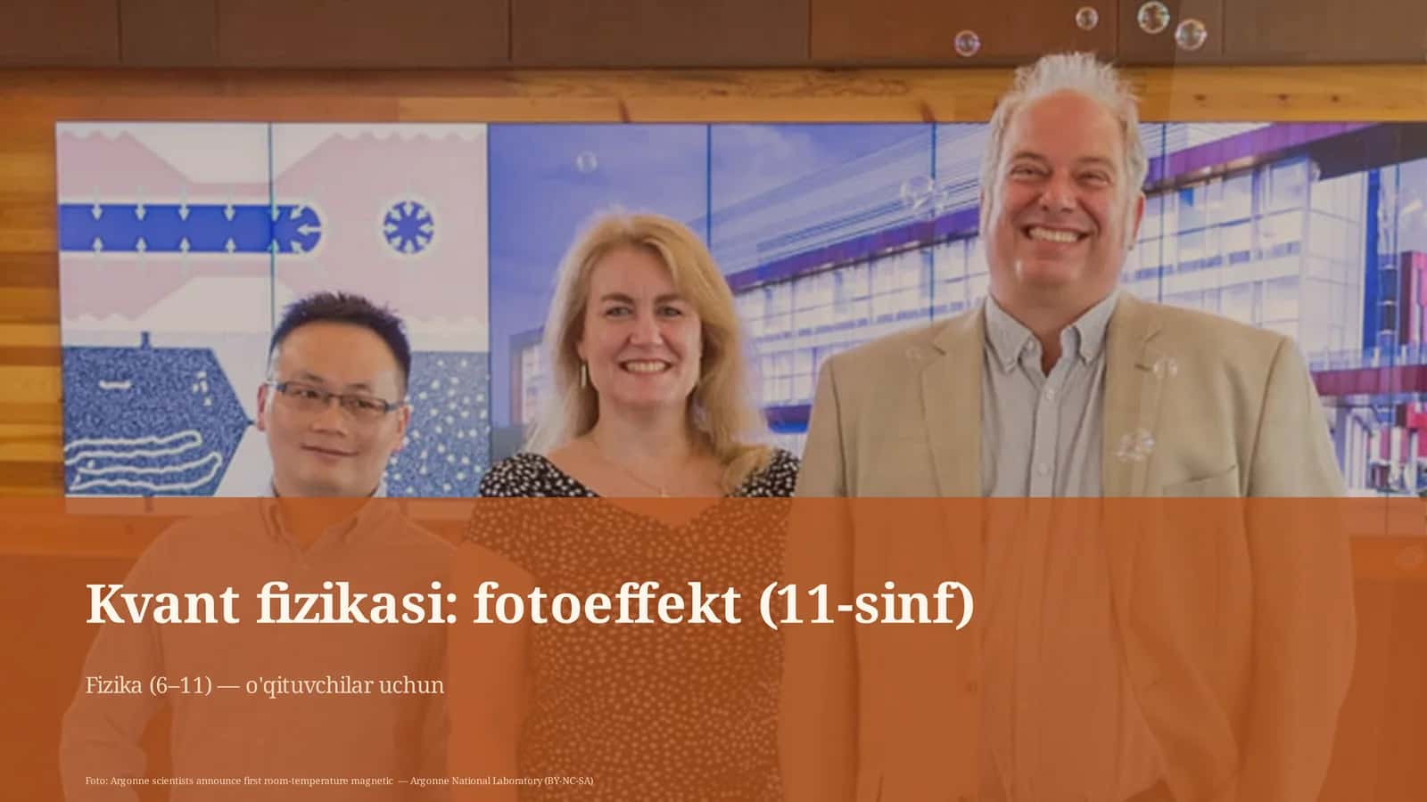 Kvant fizikasi: fotoeffekt (11-sinf)