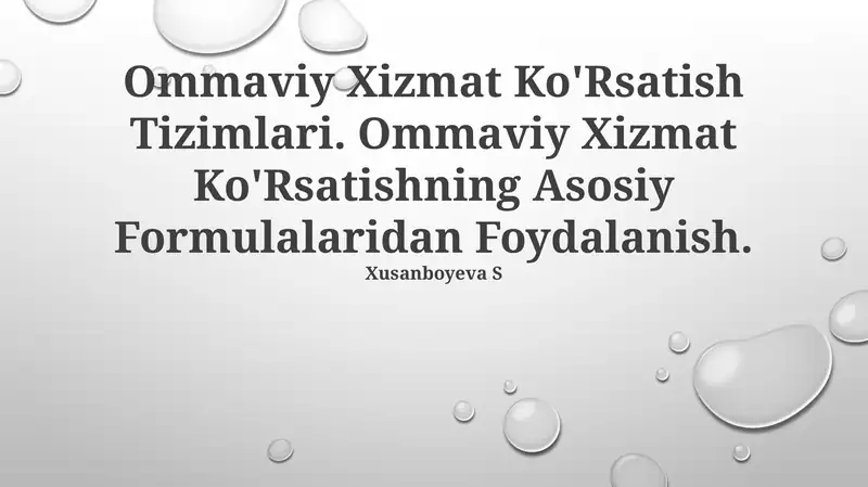 Ommaviy Xizmat Ko'Rsatish Tizimlari