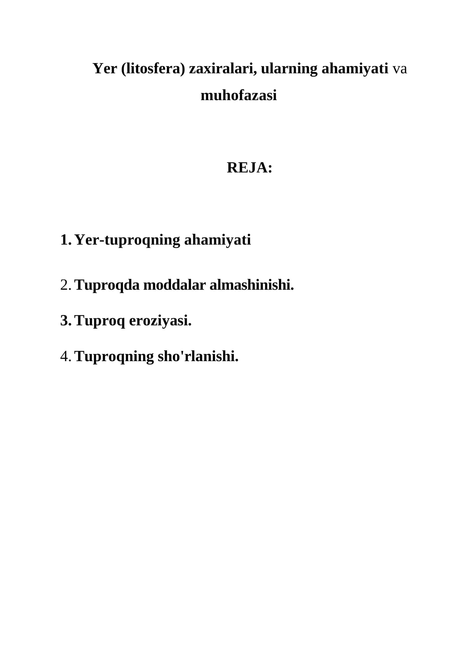 Yer (litosfera) zaxiralari, ularning ahamiyati va muhofazasi