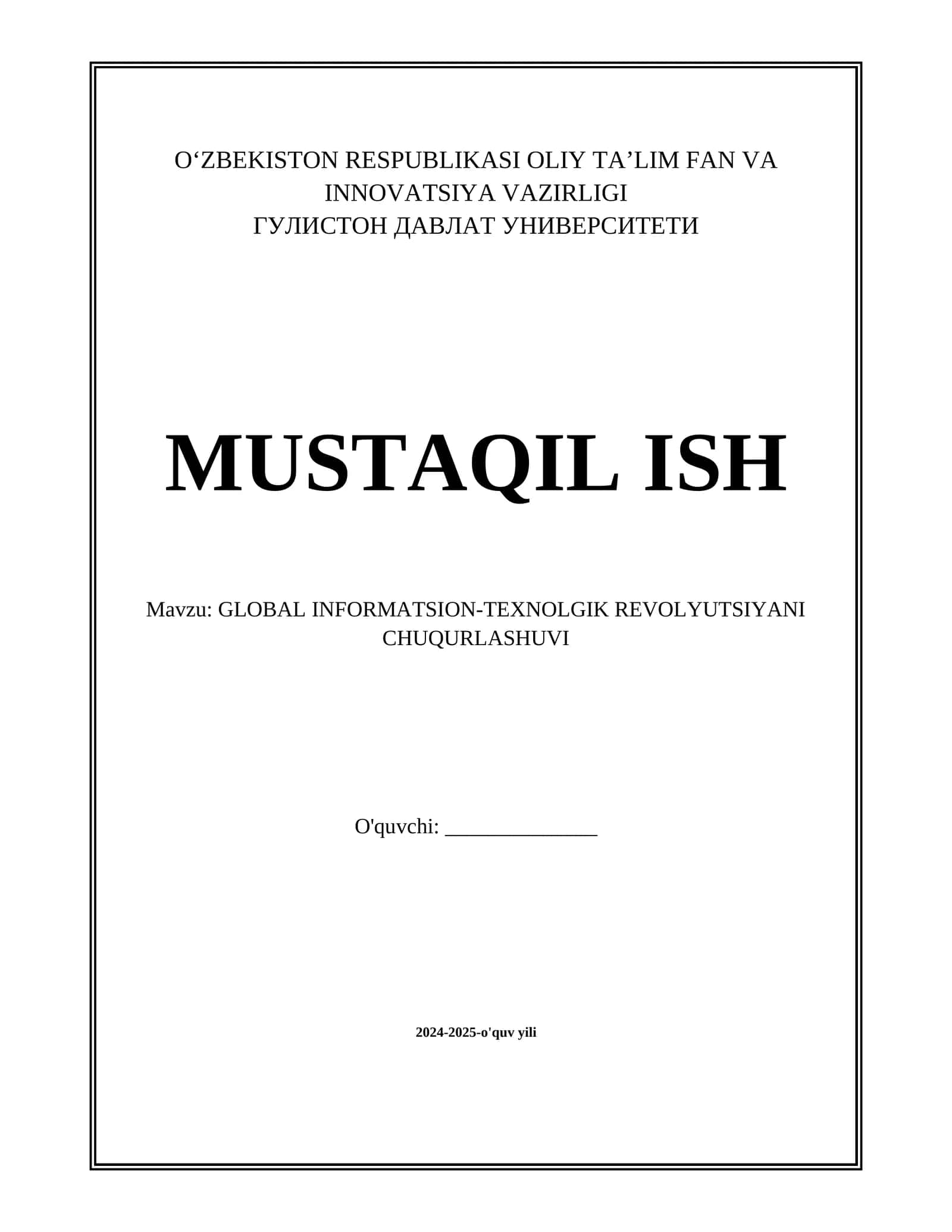 GLOBAL INFORMATSION-TEXNOLGIK REVOLYUTSIYANI CHUQURLASHUVI