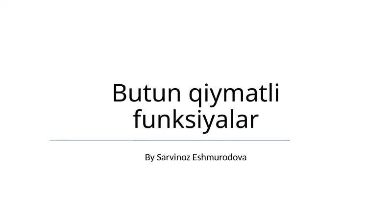 Butun qiymatli funksiyalar