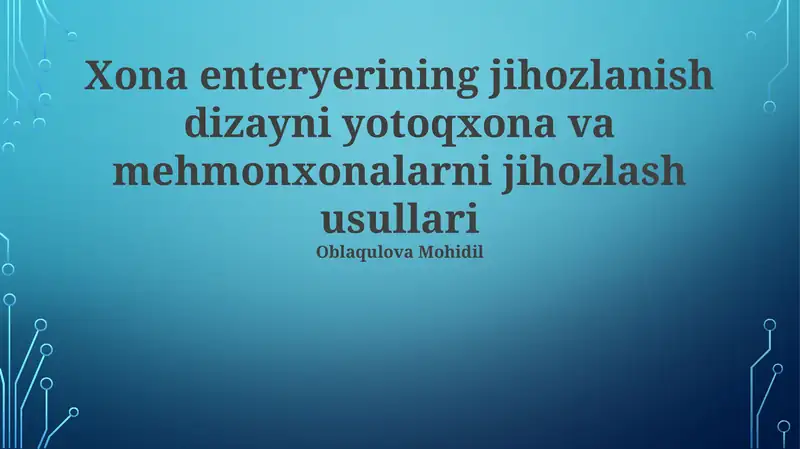 Xona enteryerining jihozlanish dizayni yotoqxona va mehmonxonalarni jihozlash usullari