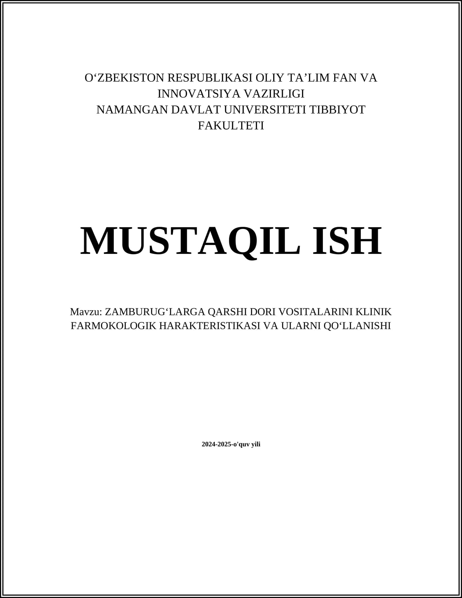 ZAMBURUG‘LARGA QARSHI DORI VOSITALARINI KLINIK FARMOKOLOGIK HARAKTERISTIKASI VA ULARNI QO‘LLANISHI