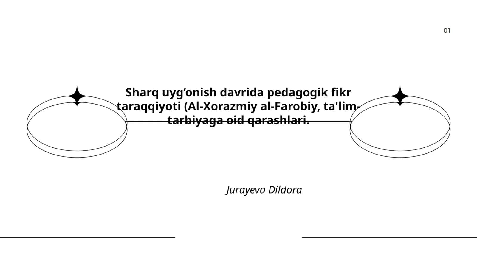 Sharq uyg‘onish davrida pedagogik fikr taraqqiyoti (Al-Xorazmiy al-Farobiy, ta'lim-tarbiyaga oid qarashlari