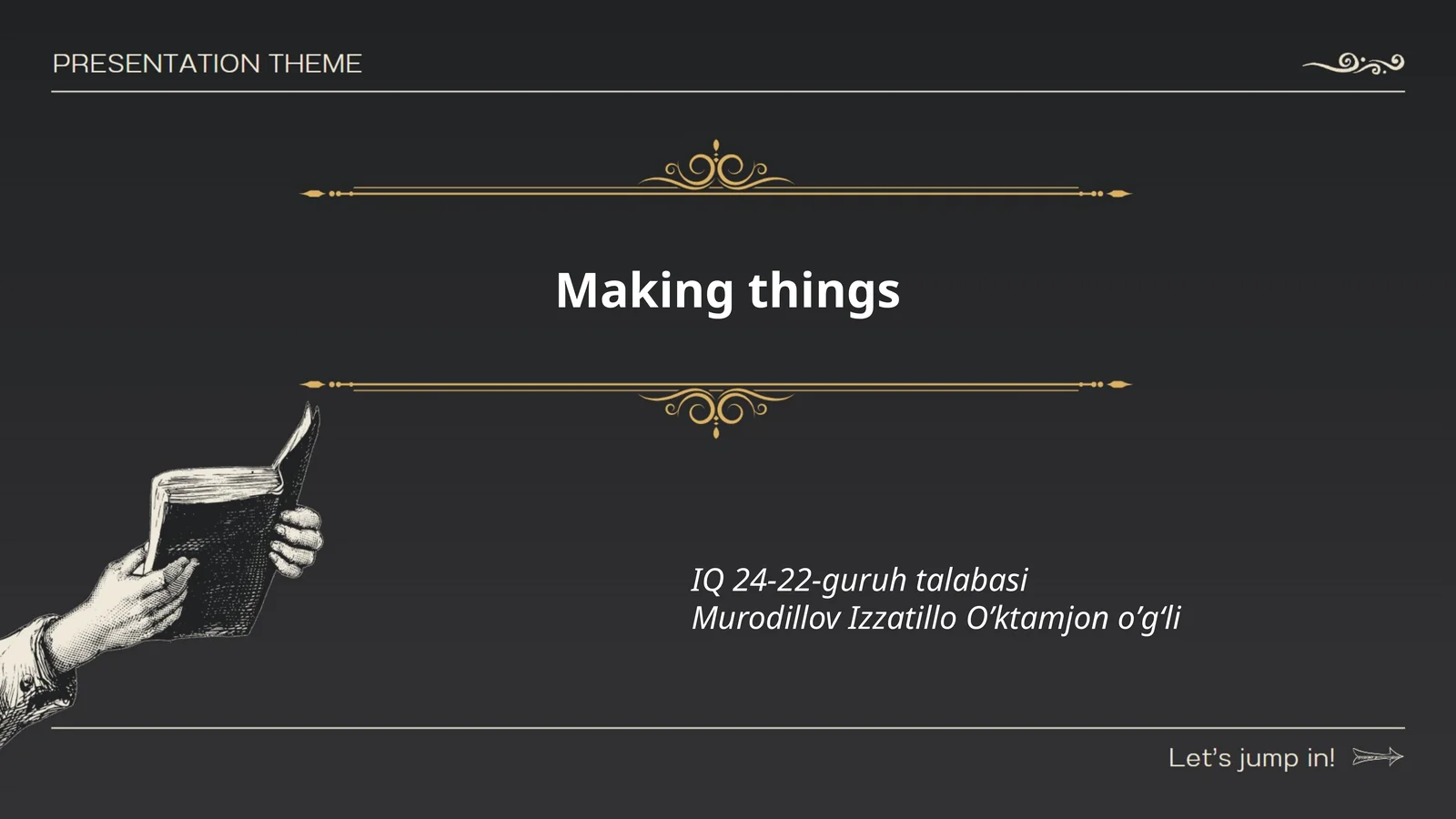 Making things