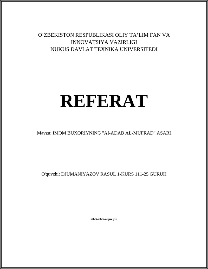 IMOM BUXORIYNING "AI-ADAB AL-MUFRAD" ASARI
