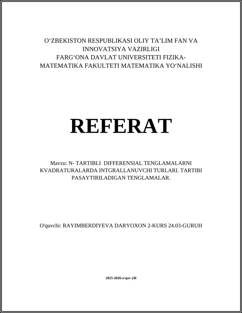 N-tartibli differensial tenglamalarni kvadraturaga keltirish tushunchasi